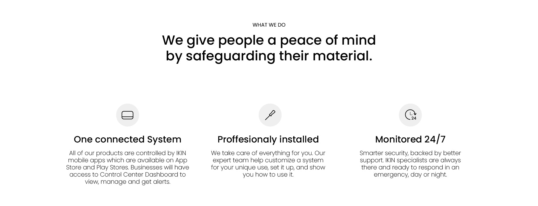 What we do: peace of mind by safeguarding material